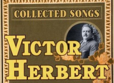 COLLECTED SONGS of Victor Herbert, NWR 80726-2